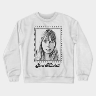 Joni Mitchell / Retro 1970s Style Fan Art Design Crewneck Sweatshirt